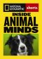 [National Geographic Shorts 01] • Inside Animal Minds · the New Science of Animal Intelligence